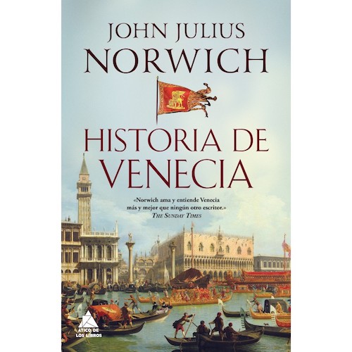 portada historia de venecia John Julius Norwich