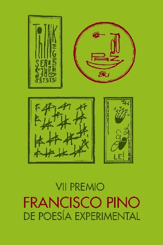 bases concurso Premio Francisco Pino de Poesía Experimental